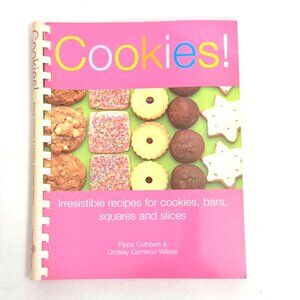 Cookies! Recipe Book By Pippa Cuthbert & Lindsay Cameron Wilson (2007)
